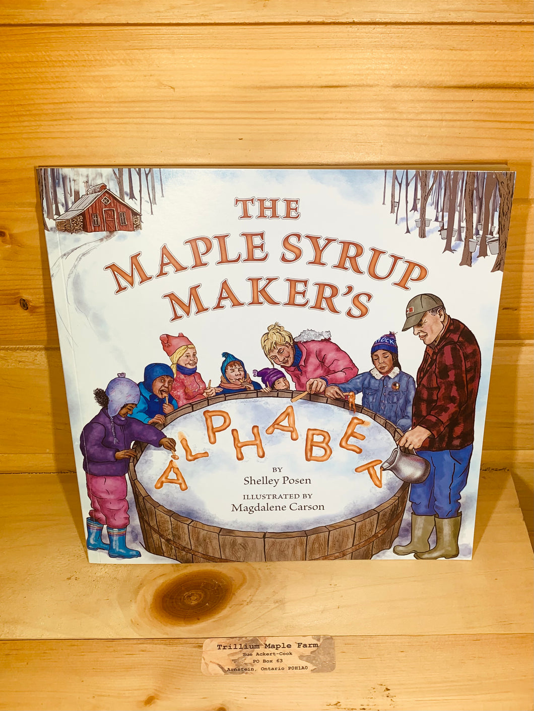 The Maple Syrup Makers Alphabet Book